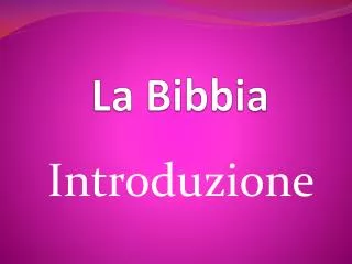 la bibbia