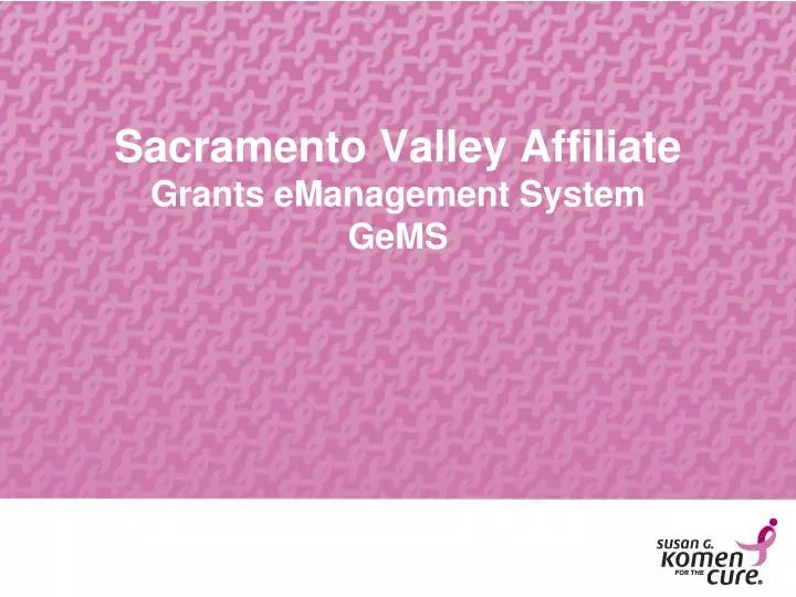 sacramento valley affiliate grants emanagement system gems