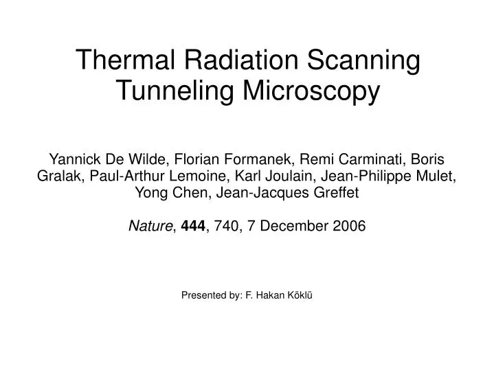 thermal radiation scanning tunneling microscopy