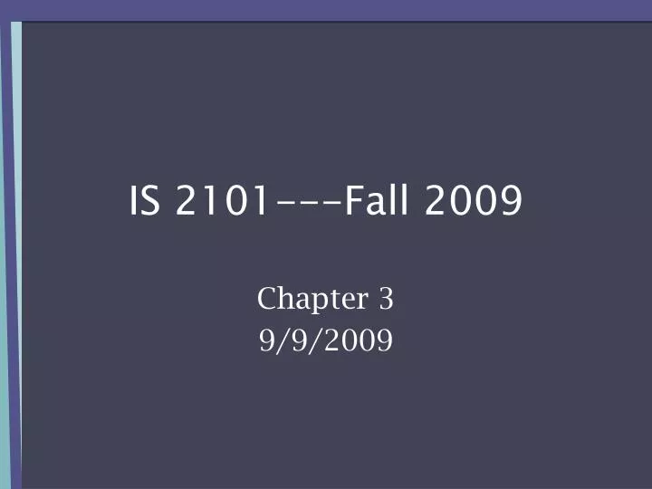 is 2101 fall 2009