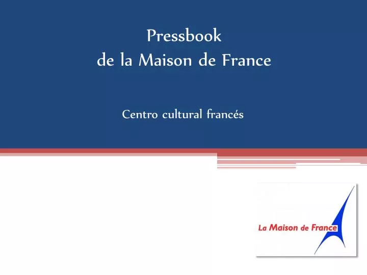 pressbook de la maison de france