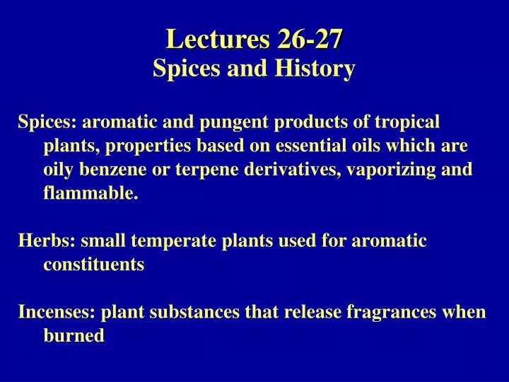 lectures 26 27 spices and history