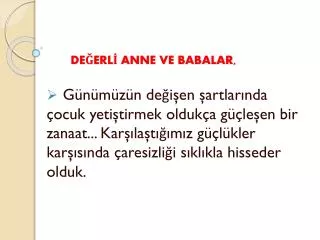 de erl anne ve babalar