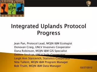 Integrated Uplands Protocol Progress