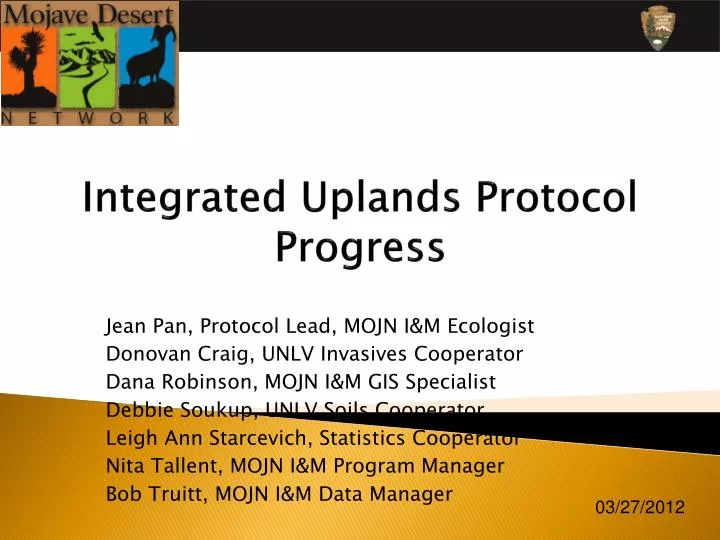 integrated uplands protocol progress