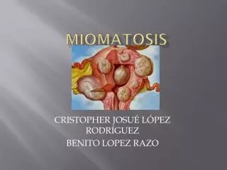 miomatosis