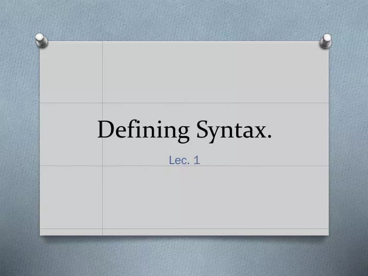 defining syntax