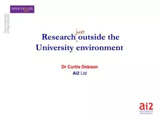 Research outside the University environment