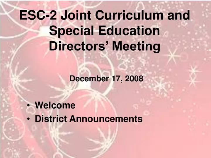 esc 2 joint curriculum and special education directors meeting december 17 2008