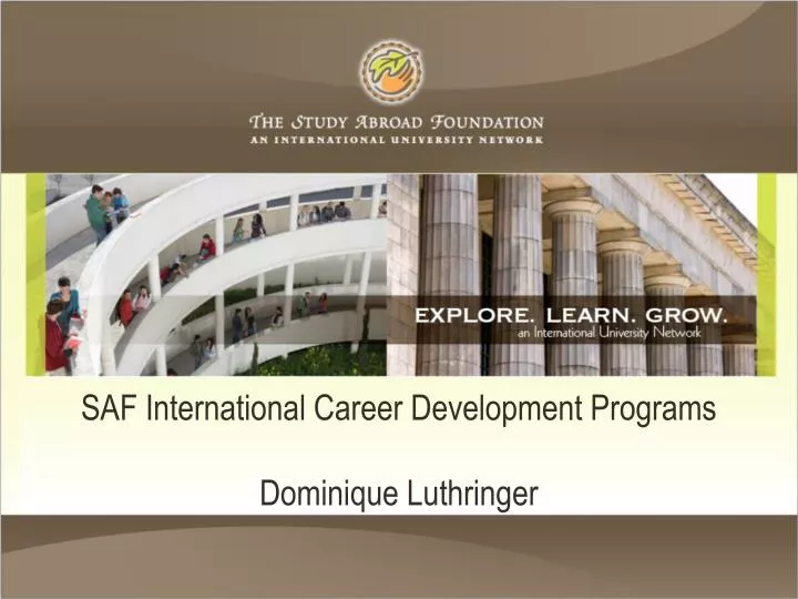 saf international career development programs dominique luthringer