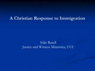 A Christian Response to Immigration