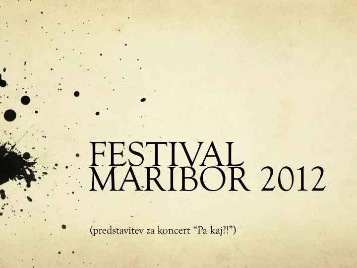 festival maribor 2012