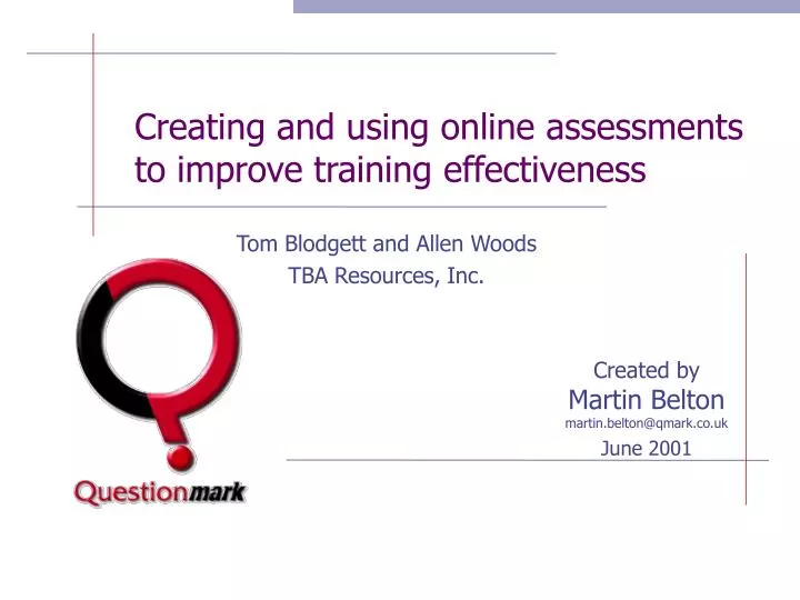 creating and using online assessments to improve training effectiveness