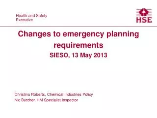 Changes to emergency planning requirements SIESO, 13 May 2013