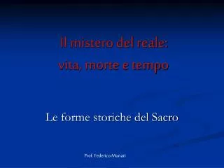 il mistero del reale vita morte e tempo