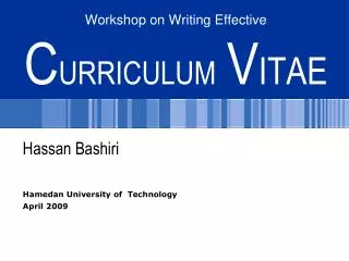Workshop on Writing Effective C URRICULUM V ITAE