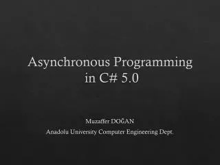 Asynchronous Programming in C# 5.0