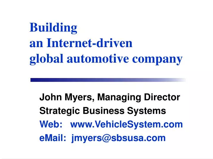 building an internet driven global automotive company