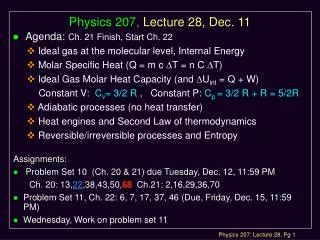 Physics 207, Lecture 28, Dec. 11