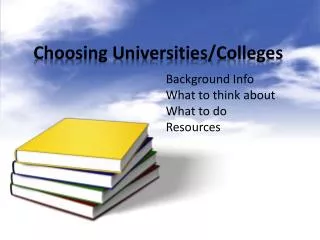 Choosing Universities/Colleges