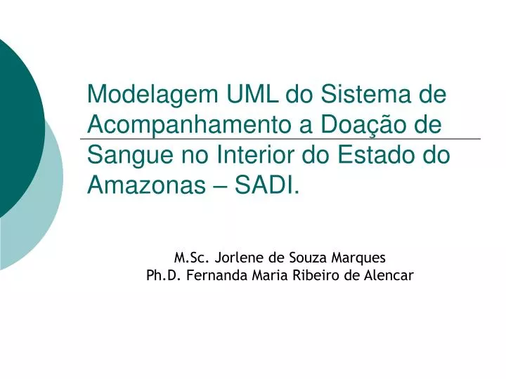 modelagem uml do sistema de acompanhamento a doa o de sangue no interior do estado do amazonas sadi