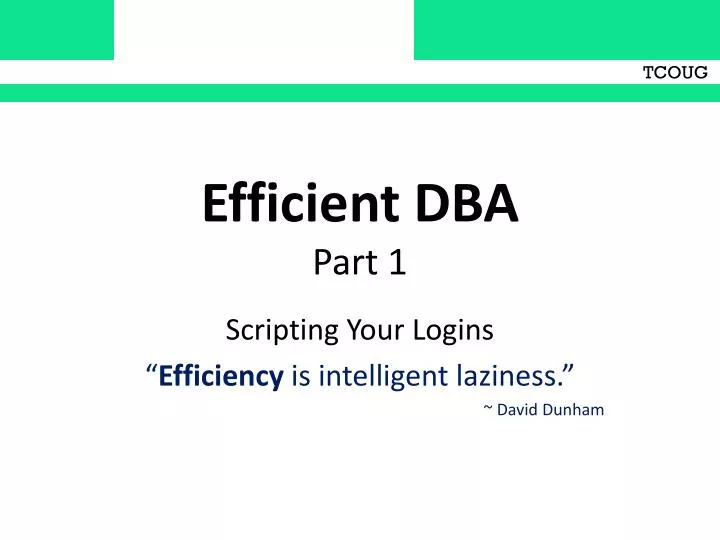 efficient dba part 1