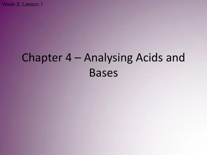 chapter 4 analysing acids and bases