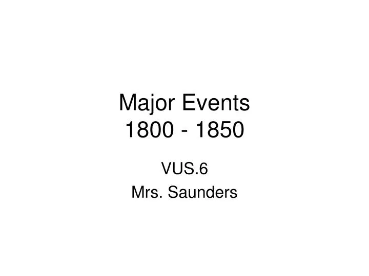 major events 1800 1850