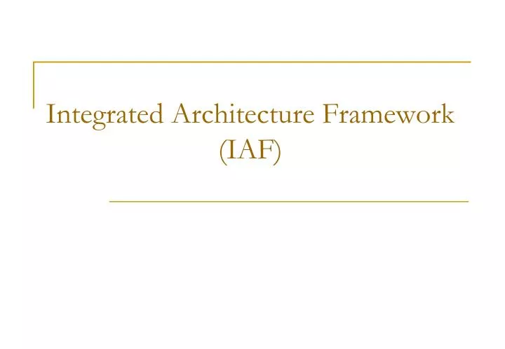 integrated architecture framework iaf