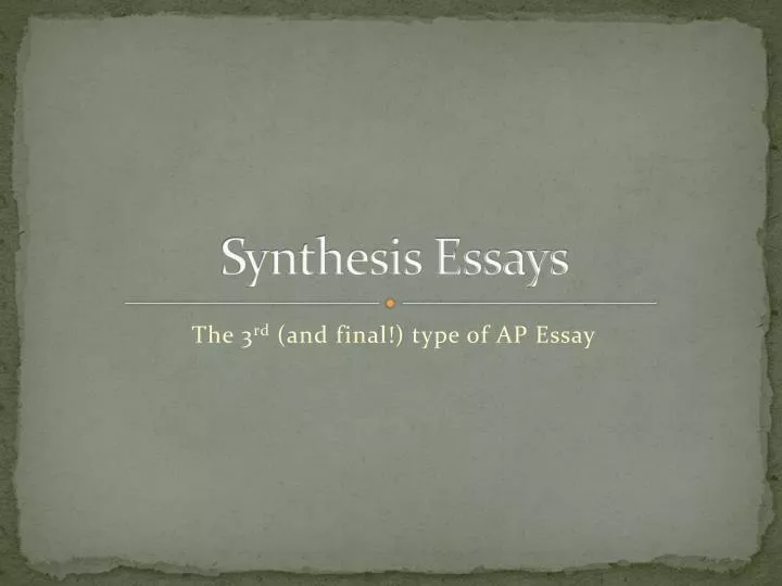 synthesis essays