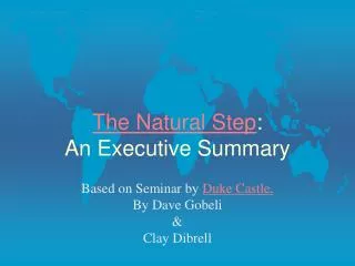 The Natural Step : An Executive Summary