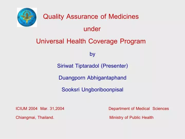 quality assurance of medicines under universal health coverage program