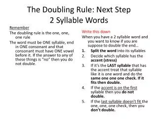 The Doubling Rule: Next Step 2 Syllable Words