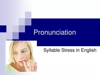 pronunciation