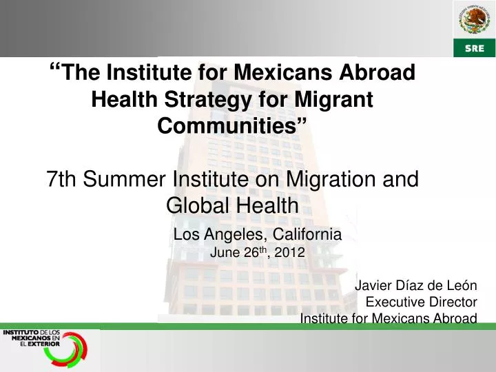 the institute for mexicans abroad health strategy for migrant communities
