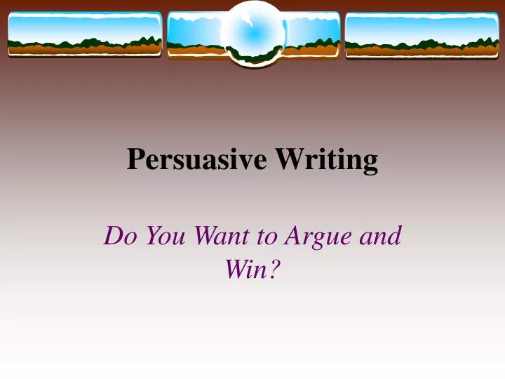 persuasive writing