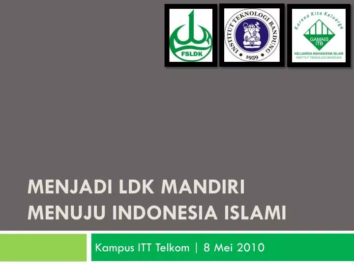 menjadi ldk mandiri menuju indonesia islami