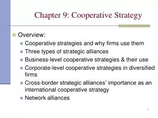 Chapter 9: Cooperative Strategy