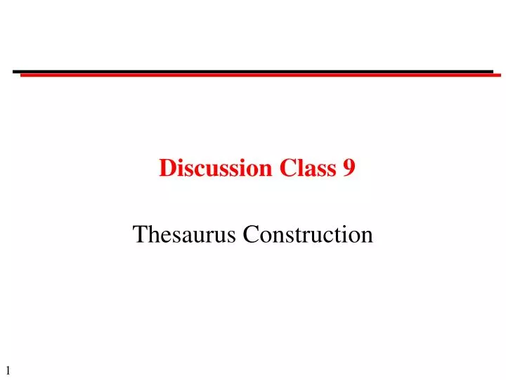 discussion class 9