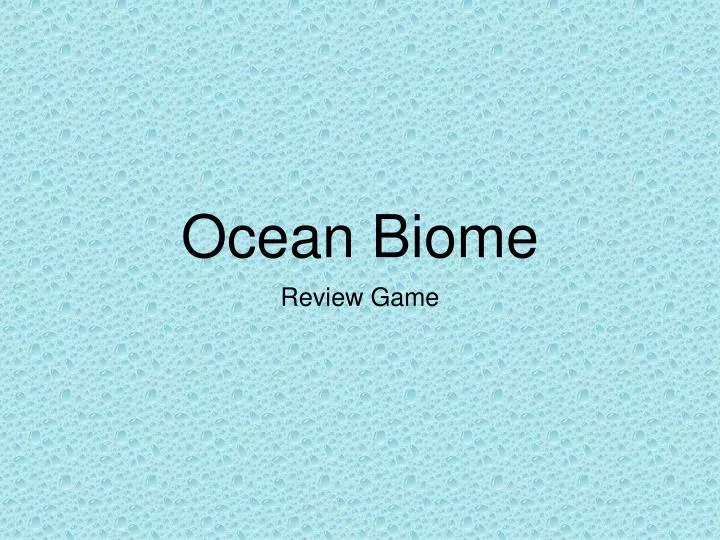 ocean biome