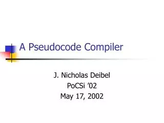 A Pseudocode Compiler