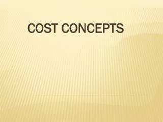 COST CONCEPTS