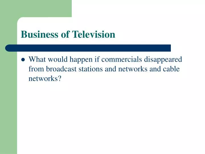 business of television