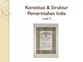 Konstitusi &amp; Struktur Pemerintahan India