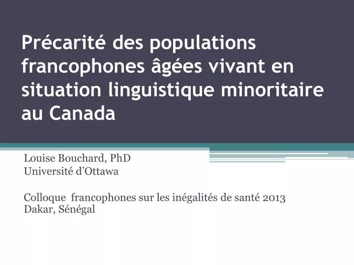 pr carit des populations francophones g es vivant en situation linguistique minoritaire au canada