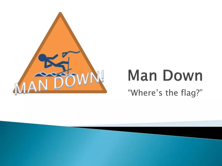 man down