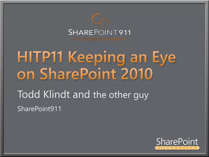 hitp11 keeping an eye on sharepoint 2010