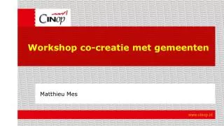 workshop co creatie met gemeenten