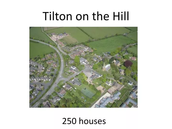 tilton on the hill