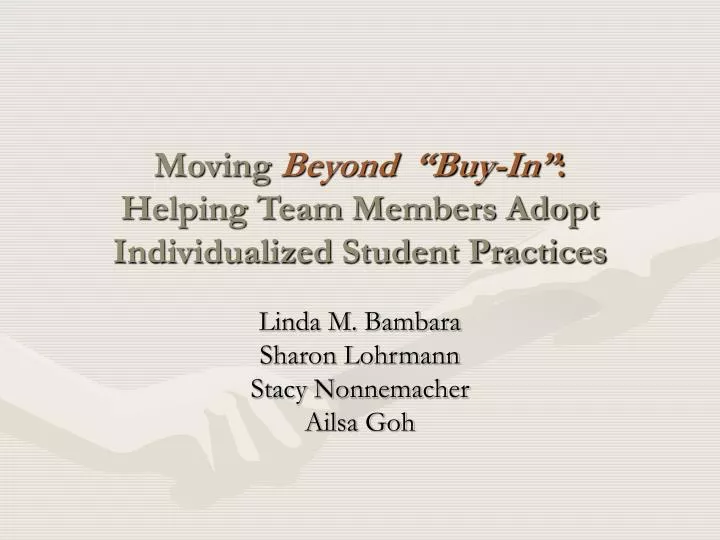 moving beyond buy in helping team members adopt individualized student practices